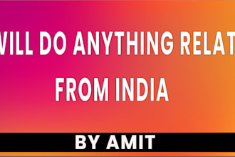 do everything for you from india