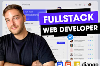 be your professional full stack web developer  python django