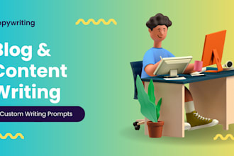 create a content, copywriting and technical writing prompts