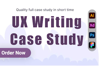 do UX writing and creative case study for your website or apps