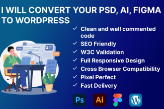 convert psd to wordpress, ai to wordpress, figma to wordpress