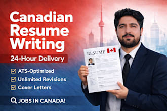 be your canadian resume writer for jobs in canada