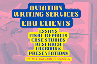 write aviation reports, essays, case studies and articles