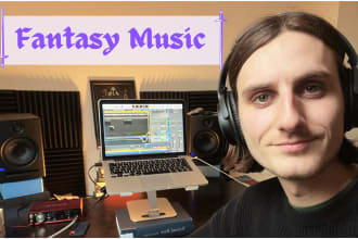 compose medieval, fantasy and dnd music for you
