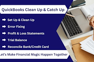 do clean up, catch up, reconciliation and bookkeeping in quickbooks