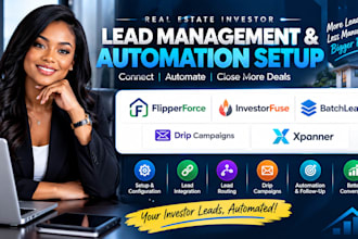 setup flipperforce investorfuse lead routing  batchleads drip campaigns xpanner