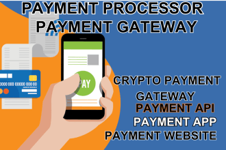 develop custom payment processor, payment gateway integration, payment app