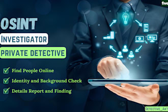 do private investigation, background check, osint investigation and detective