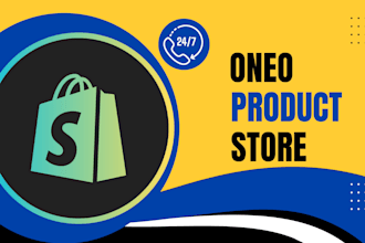create one product store, shopify website, dropshipping store or 7 figure store