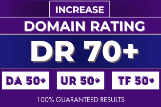 increase domain rating ahref DR ur 70 moz da majestic tf
