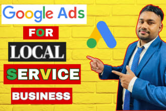 run google ads PPC campaigns for local service businesses