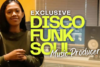 produce disco, funk or soul song with fast delivery