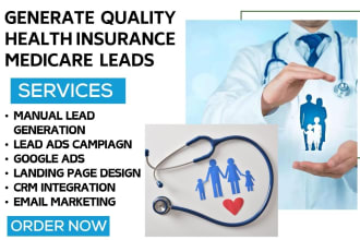 generate medicare leads health insurance leads medicare insurance homecare lead