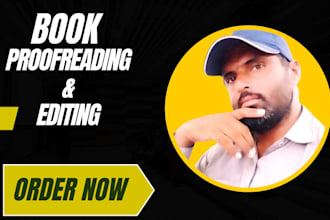 do book profreading,book editing,copy editing and rewrite documents