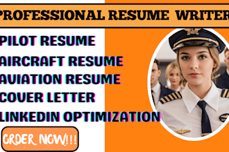 write you a professional pilot resume, aircraft resume, cover letter, linkedin
