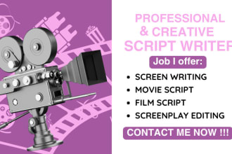 write, edit movie script, film script, screenplay, screen writing, script writer