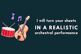 turn your sheet music into a realistic orchestral midi performance