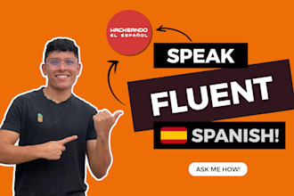 teach you spanish conversational skills for a good price