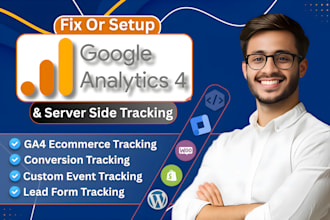 fix or setup google analytics4, ga4 ecommerce tracking, conversion tracking, GTM