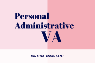 be your personal administrative virtual assistant