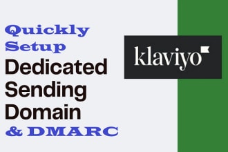 set up dmarc and branded sending domain for klaviyo