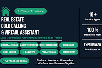 be your real estate cold caller and wholesale VA for lead gen