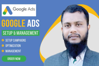 setup google ads PPC campaign and manage