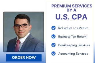 be your CPA and provide all tax returns filing and bookkeeping