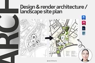 design and render architecture, landscape site plan  in 1 day