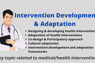 assist in intervention development and adaptation