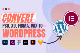 convert figma to wordpress or figma to elementor or psd to wordpress elementor
