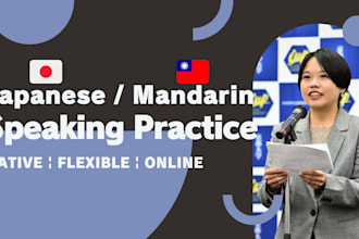 help you practice mandarin and japanese speaking skill