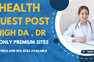 deliver guest posts on health and spa fitness blogs