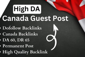 publish high da canada guest post on canada blog with dofollow backlink