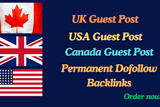 publish high da canada guest post, UK, USA guest post with dofollow backlink