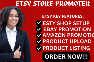 do your etsy shop setup, ebay promotion, amazon promotion, product upload