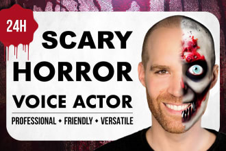 be your professional scary horror voice actor