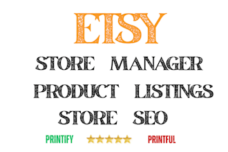 etsy store manager, product listings, printify, printful