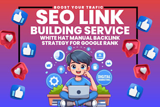 build high quality backlinks with my manual link building service