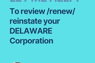 help to revive, renew or reinstate your delaware llc corp