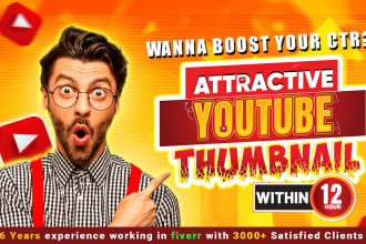 design amazing attractive eye catchy clickbait youtube thumbnail in 12 hours