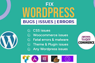 fix wordpress issues, bugs, errors and CSS
