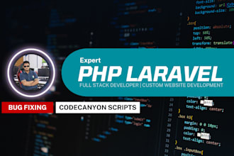 fix and develop custom websites using PHP and laravel