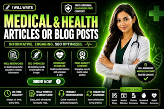 write medical and health articles or blog posts