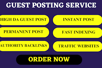 write and publish 7 guest posts on 90 da websites