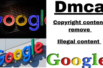 send dmca takedown notice remove leaked copyright infringing content on google