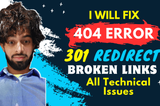 fix 404 error and 403 errors also do 301 redirects and repairing broken links
