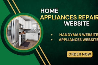 create appliances repair, handyman website, appliance website