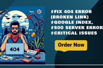 fix 404 error, google index, 301, 500 error, critical issue in wordpress