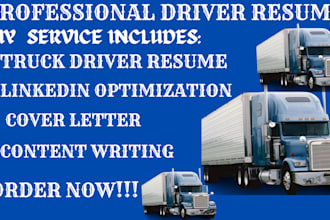 write you a professional truck driver resume, content writing, cover letter